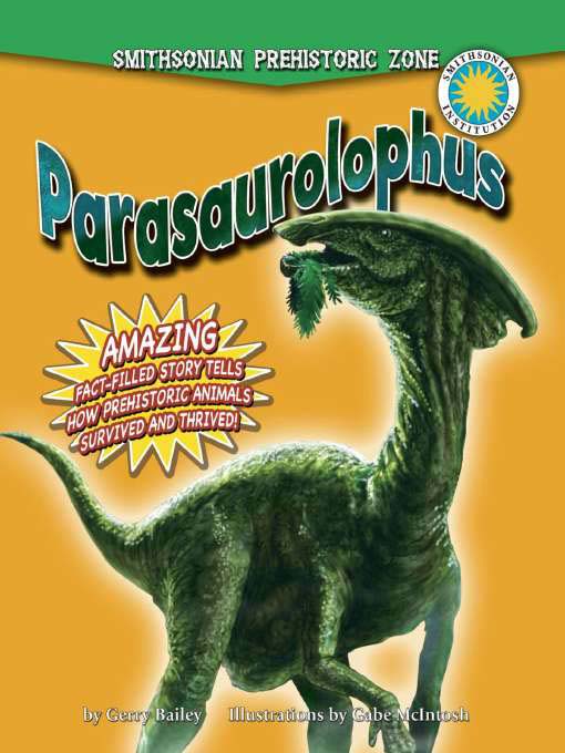 Title details for Parasaurolophus by Gerry Bailey - Available
